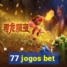 77 jogos bet